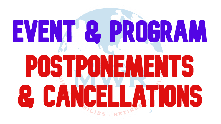 Event & Program Postponements/Cancellations Event & Program Postponements/Cancellations